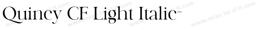 Quincy CF Light Italic字体转换